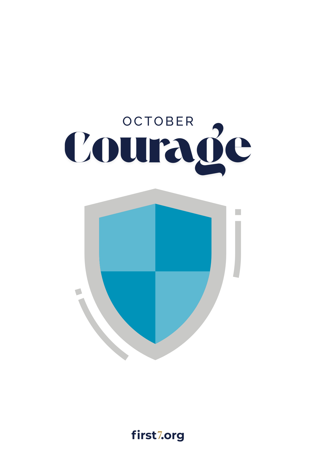 October — Courage