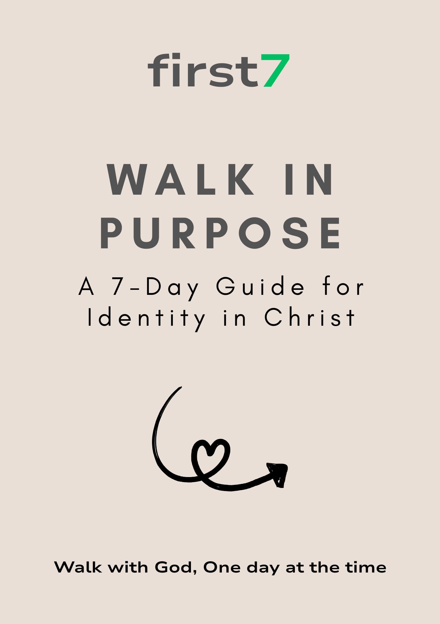 7-Day Purpose Journal — Find Direction and Move Forward